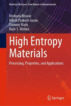 High Entropy Materials (eBook, PDF) - Biswas, Krishanu; Gurao, Nilesh Prakash; Maiti, Tanmoy; Mishra, Rajiv S.