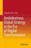 Ambidextrous Global Strategy in the Era of Digital Transformation (eBook, PDF)