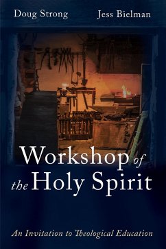 Workshop of the Holy Spirit (eBook, ePUB) - Strong, Doug; Bielman, Jess