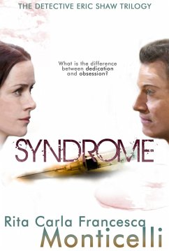 Syndrome (The Detective Eric Shaw Trilogy, #2) (eBook, ePUB) - Monticelli, Rita Carla Francesca