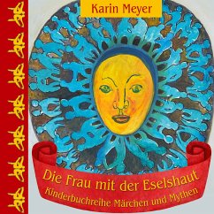 Die Frau mit der Eselshaut (eBook, ePUB) - Meyer, Karin