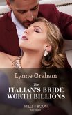 The Italian's Bride Worth Billions (Mills & Boon Modern) (eBook, ePUB)