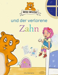 Willi Winter und der verlorene Zahn (eBook, ePUB)