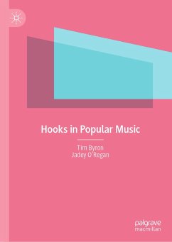 Hooks in Popular Music (eBook, PDF) - Byron, Tim; O’Regan, Jadey