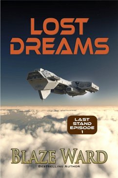 Cover Lost Dreams (Last Stand, #1) (eBook, ePUB)