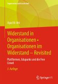 Widerstand in Organisationen • Organisationen im Widerstand - Revisited (eBook, PDF)