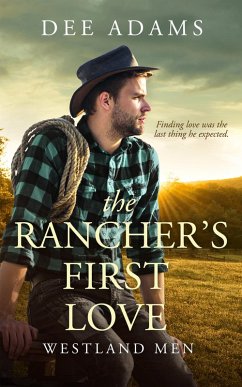 The Rancher's First Love (eBook, ePUB) - Adams, Dee