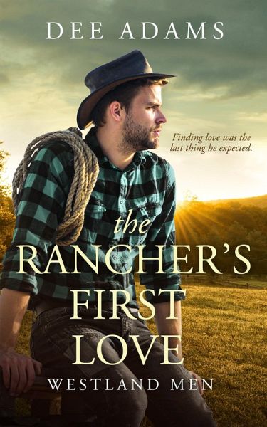 The Rancher's First Love (eBook, ePUB)