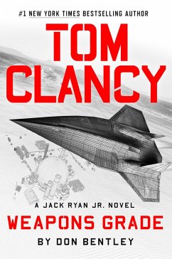 Tom Clancy Weapons Grade (eBook, ePUB) - Bentley, Don
