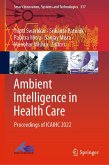 Ambient Intelligence in Health Care (eBook, PDF)