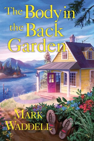 The Body in the Back Garden (eBook, ePUB) The Body in the Back Garden (eBook, ePUB)