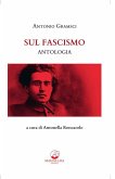 Sul Fascismo. Antologia (eBook, ePUB) Sul Fascismo. Antologia (eBook, ePUB)