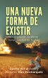 Una Nueva Forma de Existir (eBook, ePUB) - Bild 1