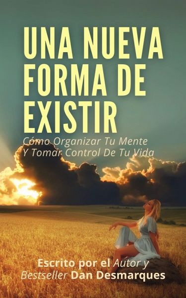 Una Nueva Forma de Existir (eBook, ePUB)
