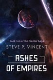 Ashes of Empires (Frontier Saga, #2) (eBook, ePUB)