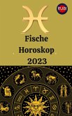 Fische Horoskop 2023 (eBook, ePUB)
