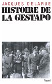Histoire de la Gestapo (eBook, ePUB)