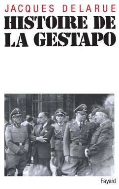 Histoire de la Gestapo (eBook, ePUB) - Delarue, Jacques