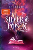 Die Essenz der Erinnerung / Silver & Poison Bd.2 (eBook, ePUB)