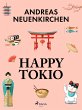 Happy Tokio (eBook, ePUB) - Bild 1