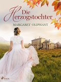 Die Herzogstochter (eBook, ePUB)