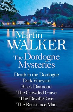 Martin Walker: The Dordogne Mysteries Books 1 to 6 (eBook, ePUB) - Walker, Martin