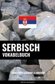 Serbisch Vokabelbuch (eBook, ePUB)