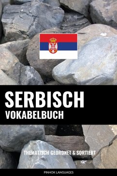 Serbisch Vokabelbuch (eBook, ePUB) - Languages, Pinhok