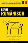 Lerne Rumänisch - Schnell / Einfach / Effizient (eBook, ePUB)