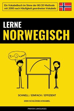 Lerne Norwegisch - Schnell / Einfach / Effizient (eBook, ePUB) - Languages, Pinhok