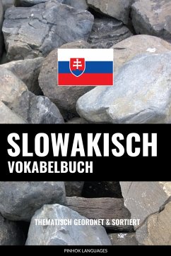Slowakisch Vokabelbuch (eBook, ePUB) - Languages, Pinhok