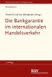 Die Bankgarantie im internationalen... - Bild 1