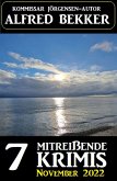 7 Mitreißende Krimis November 2022 (eBook, ePUB)