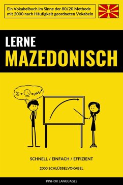 Lerne Mazedonisch - Schnell / Einfach / Effizient (eBook, ePUB) - Languages, Pinhok