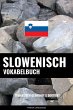 Slowenisch Vokabelbuch (eBook, ePUB) - Bild 1