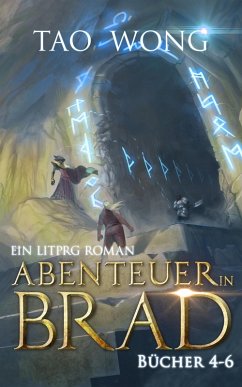 Abenteuer in Brad Bücher 4 - 6 (eBook, ePUB) - Wong, Tao