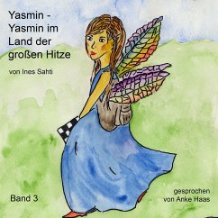 Yasmin im Land der großen Hitze (MP3-Download) - Sahti, Ines