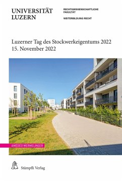 Luzerner Tag des Stockwerkeigentums 2022 (eBook, PDF)