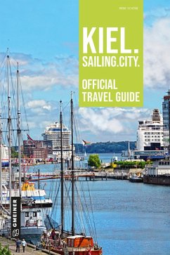 Kiel. Sailing. City. (eBook, PDF) - Schöne, Irene