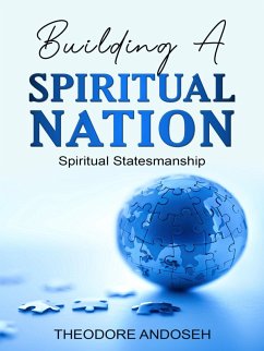 Cover Building a Spiritual Nation: Spiritual Statesmanship (eBook, ePUB)