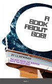 A Book About Bob (eBook, ePUB)