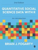 Quantitative Social Science Data with R (eBook, ePUB)