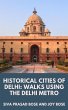 Historical Cities of Delhi: Walks Using... - Bild 1