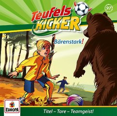 Die Teufelskicker - Bärenstark!