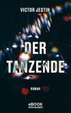 Der Tanzende (eBook, ePUB)