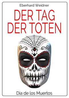 Der Tag der Toten (eBook, ePUB) - Weidner, Eberhard