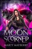 Moon Scorned (Raven Moon Wolves, #1) (eBook, ePUB)