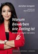 Warum Bewerben wie Dating ist (eBook,... - Bild 1