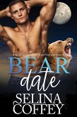 Bear Date: A Bear Shifter Paranormal Romance (Bearly Friends, #3) (eBook, ePUB)