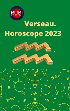 Verseau. Horoscope 2023 (eBook, ePUB) - Astrologa, Rubi